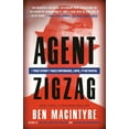 thumbnail image 1 of Agent Zigzag: A True Story of Nazi Espionage, Love, and Betrayal, (Paperback), 1 of 3