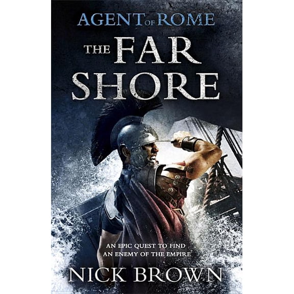 Agent of Rome: The Far Shore (Paperback)