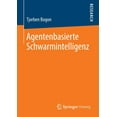 thumbnail image 1 of Agentenbasierte Schwarmintelligenz, (Paperback), 1 of 1