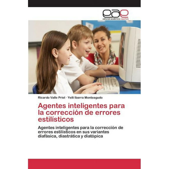 Agentes Inteligentes Para La Correccion De Errores Estilisticos