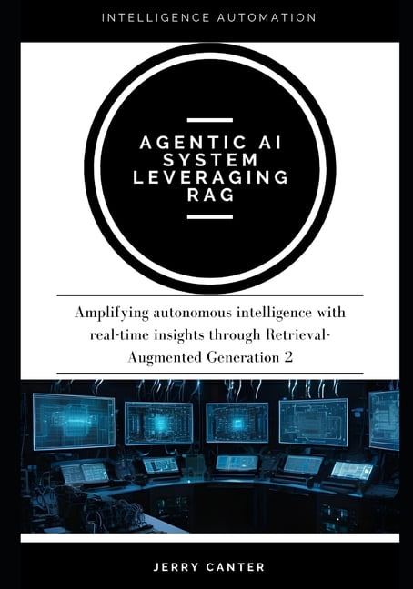 Mastering Autonomous Ai: Practical Guide Agentic AI system leveraging ...