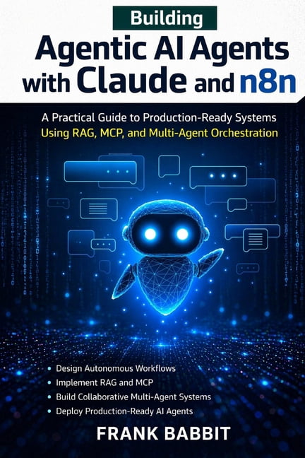Agentic Coding with Claude Code and N8n Building Agentic AI Agents with ...