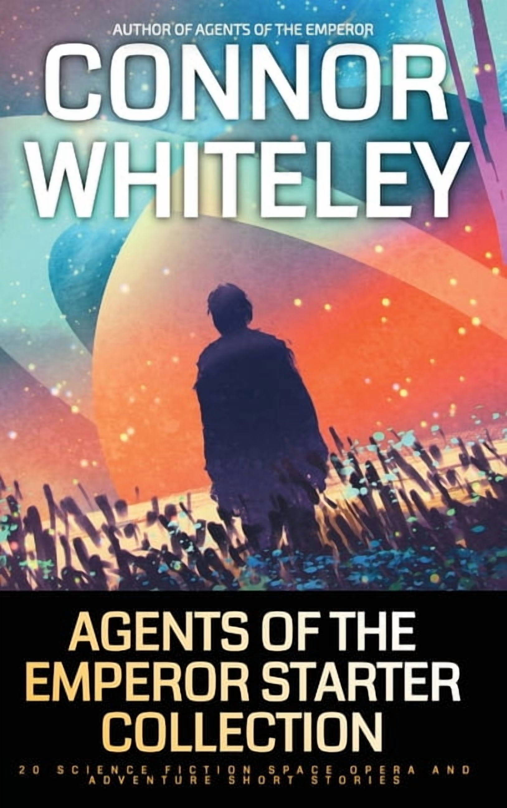Agents of the Emperor Science Fiction St Agents Of The Emperor Starter Collection: 20 Science Fiction Space Opera And Adventure Short Stories, Book 0, (Hardcover)