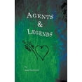 thumbnail image 1 of Agents &amp; Legends, (Paperback), 1 of 1