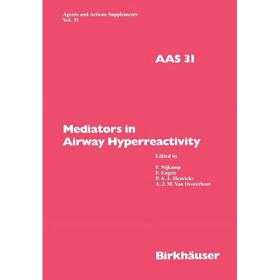 Agents and Actions Supplements Mediators in Airway Hyperreactivity, Book 31, (Paperback)