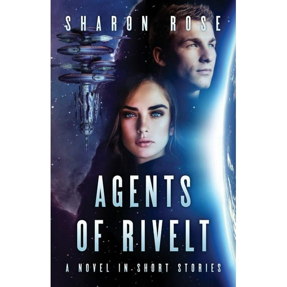 Agents of Rivelt: A Novel in Short Stories, (Paperback)