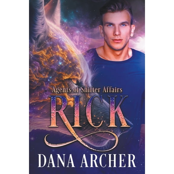 Agents of Shifter Affairs Rick, Book 1, (Paperback)