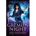 thumbnail image 1 of Agents of Sorcery: Gremlin Night (Series #1) (Paperback), 1 of 1