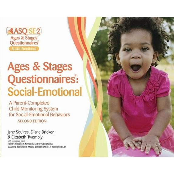 Ages & Stages Questionnaires®: Social-Emotional (ASQ:SE-2™) : A Parent-Completed Child Monitoring System for Social-Emotional Behaviors (Edition 2) (Mixed media product)