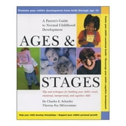 CHARLES E SCHAEFER; THERESA FOY DIGERONIMO Ages and Stages: A Parent's Guide to Normal Childhood Development Paperback Book