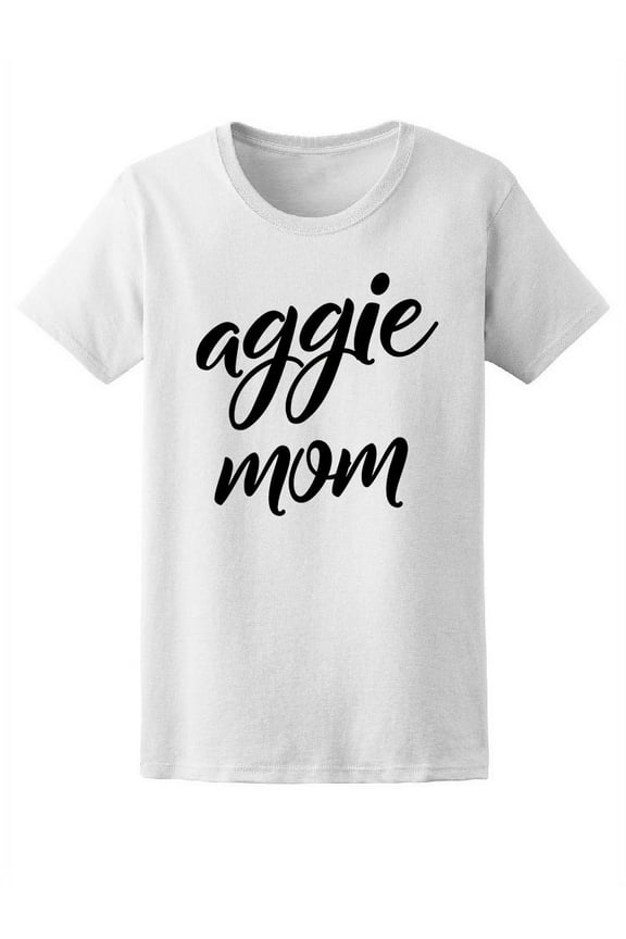 Aggie Mom T-Shirt Women -Image by Shutterstock, Female Medium