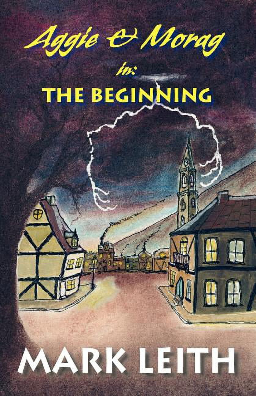 Aggie & Morag in S Aggie & Morag in: The Beginning, (Paperback ...