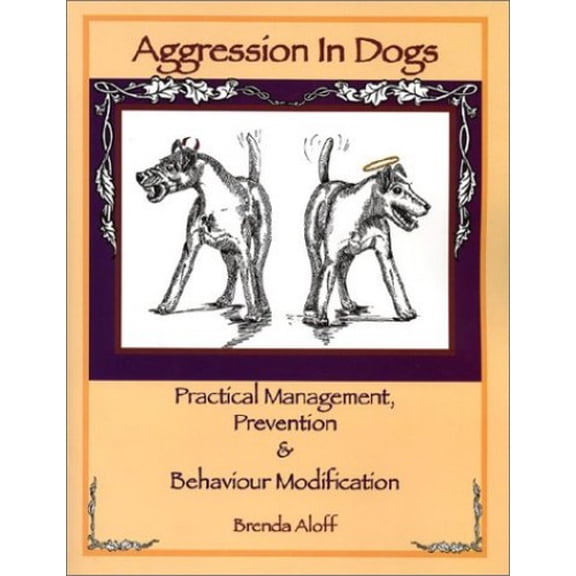 Pre-Owned Aggression in Dogs (Paperback) 1591960738 9781591960737