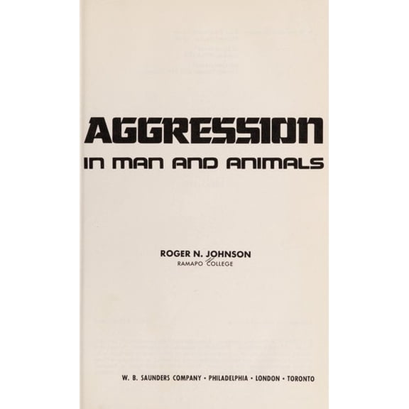 Pre-Owned Aggression in Man and Animals (Paperback) 9780721651606