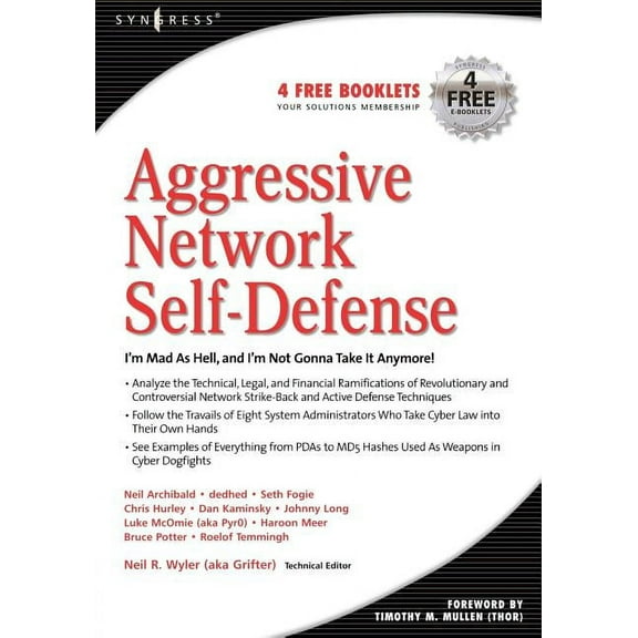 Aggressive Network Self-Defense, (Paperback)