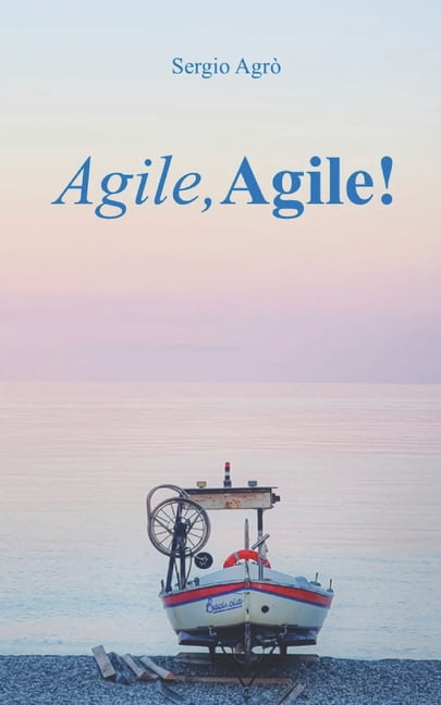 Agile, Agile! Agile, Agile!, Book 1, (Paperback)