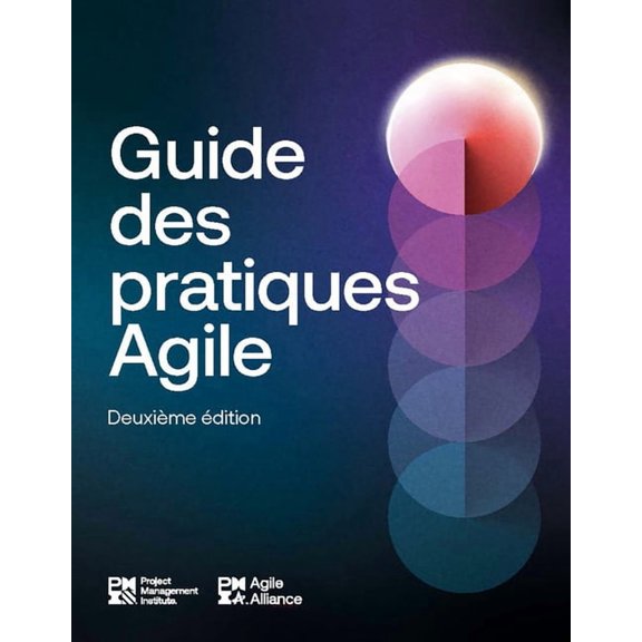 Agile Practice Guide Agile Practice Guide - Second Edition (French), (Paperback)