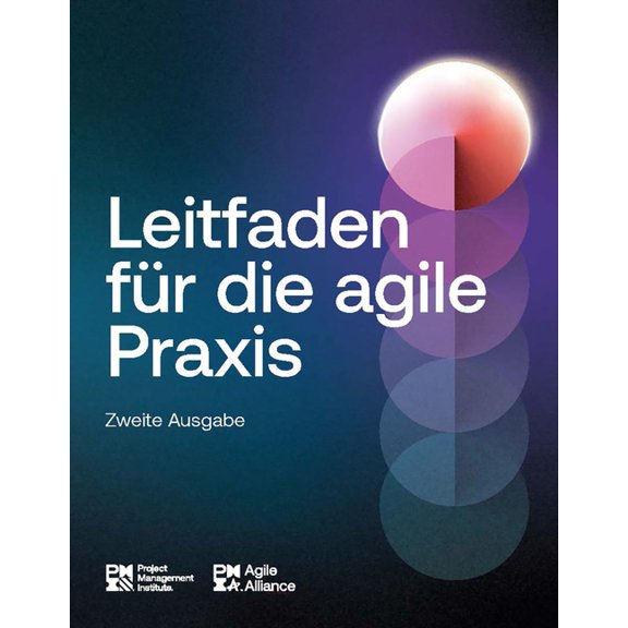 Agile Practice Guide Agile Practice Guide - Second Edition (German), (Paperback)