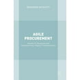 thumbnail image 1 of Agile Procurement: Volume II: Designing and Implementing a Digital Transformation, (Hardcover), 1 of 1