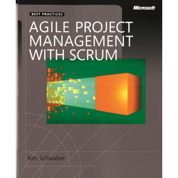 Pre-Owned Pre-Owned Agile Project Management with Scrum (Developer Best Practices) Paperback