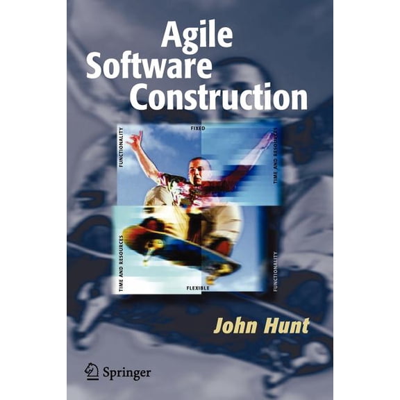 Agile Software Construction, (Paperback)