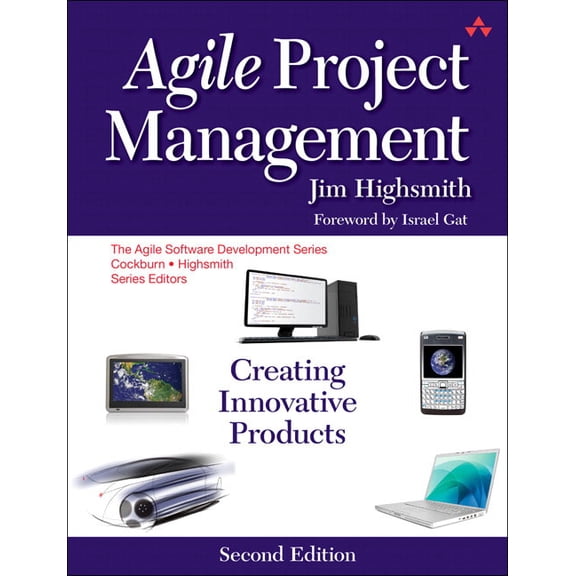 Agile Software Development Agile Project Management: Creating Innovative Products, (Paperback)