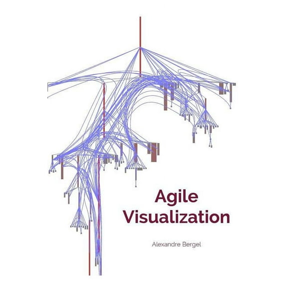 Agile Visualization, (Paperback)