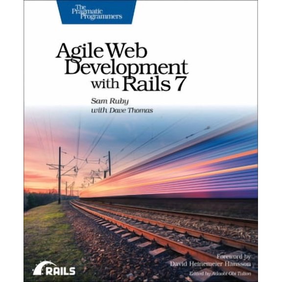 Agile Web Development with Rails 7 (Paperback)