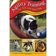 thumbnail image 1 of Pre-Owned Agility Training for You and Your Dog: From Backyard Fun To High-Performance Training (Paperback) 159921248X 9781599212487, 1 of 1