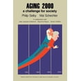 thumbnail image 1 of Aging 2000: A Challenge for Society, (Paperback), 1 of 1