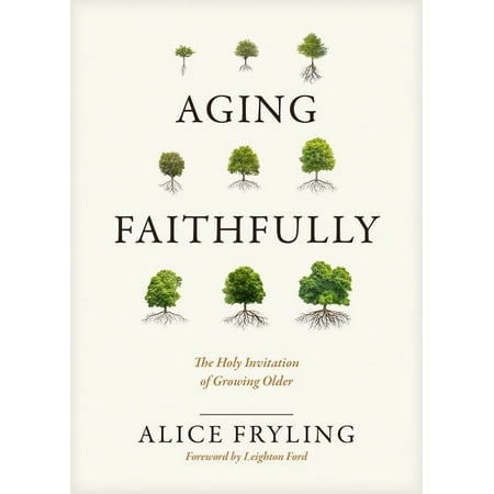 Aging Faithfully