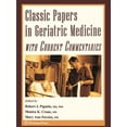 thumbnail image 1 of Aging Medicine Classic Papers in Geriatric Medicine with Current Commentaries, (Paperback), 1 of 1