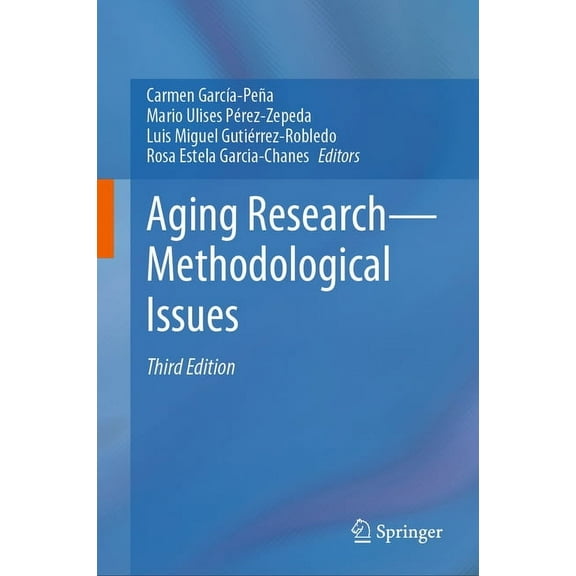 Aging Research--Methodological Issues, (Hardcover)