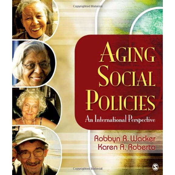 Pre-Owned Aging Social Policies: An International Perspective (Paperback) 1412939097 9781412939096