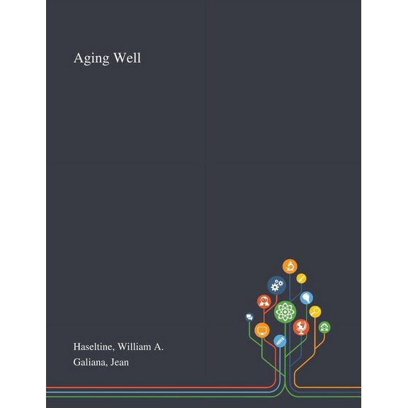 Aging Well (Paperback)