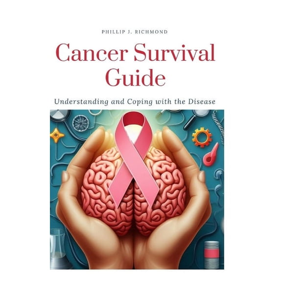 Aging Well: Cancer Survival Guide: Understanding and Coping with the Disease (Paperback)