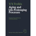 thumbnail image 1 of Aging and Life-Prolonging Processes, (Paperback), 1 of 1