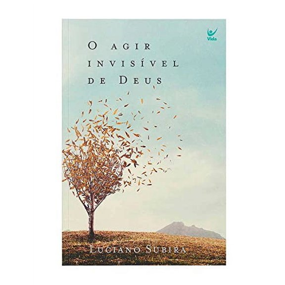 Agir Invisível De Deus, O