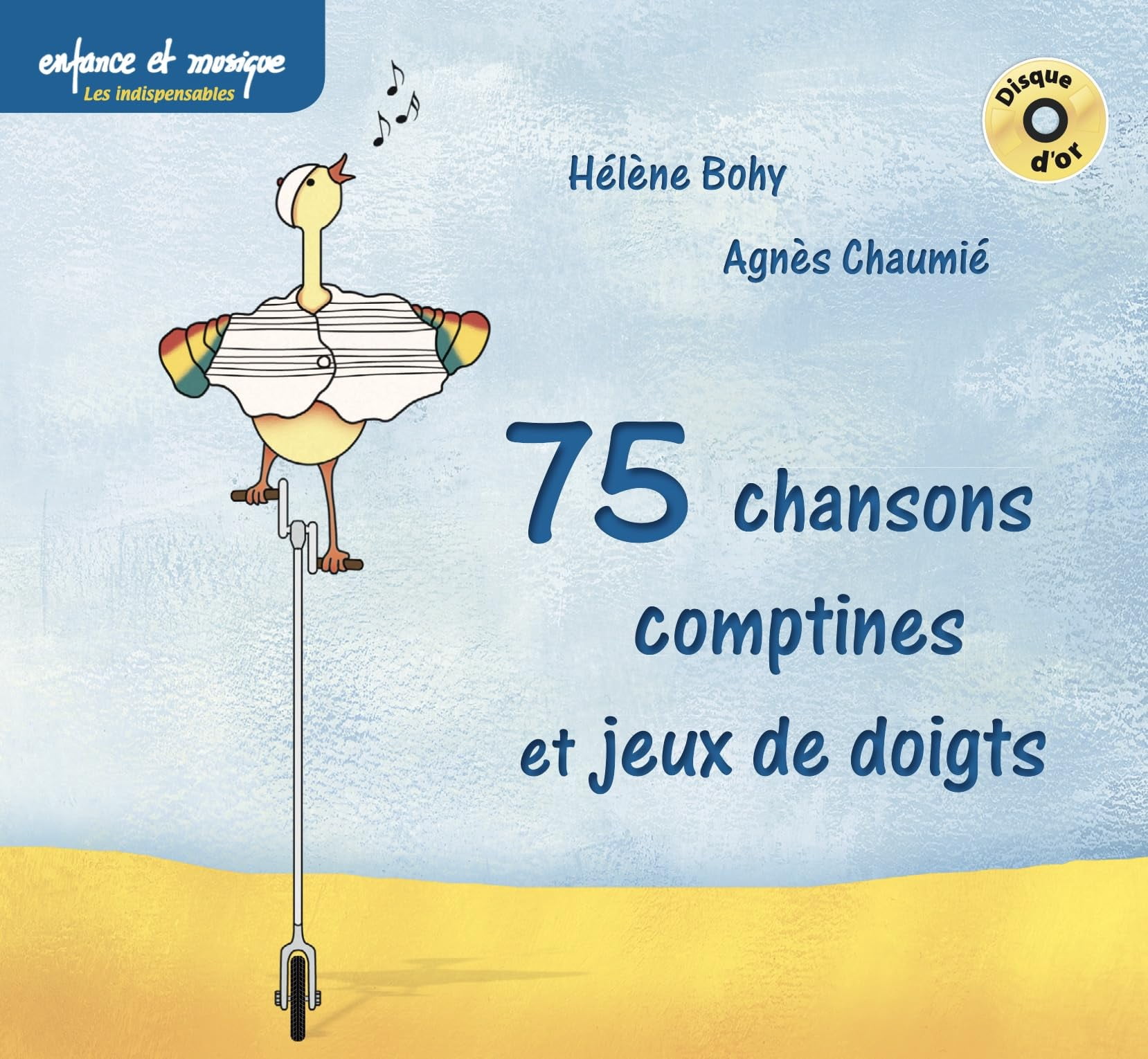 Agnès Chaumié & Hélène Bohy Feat. Eric Perch 75 Chansons Comptines et ...