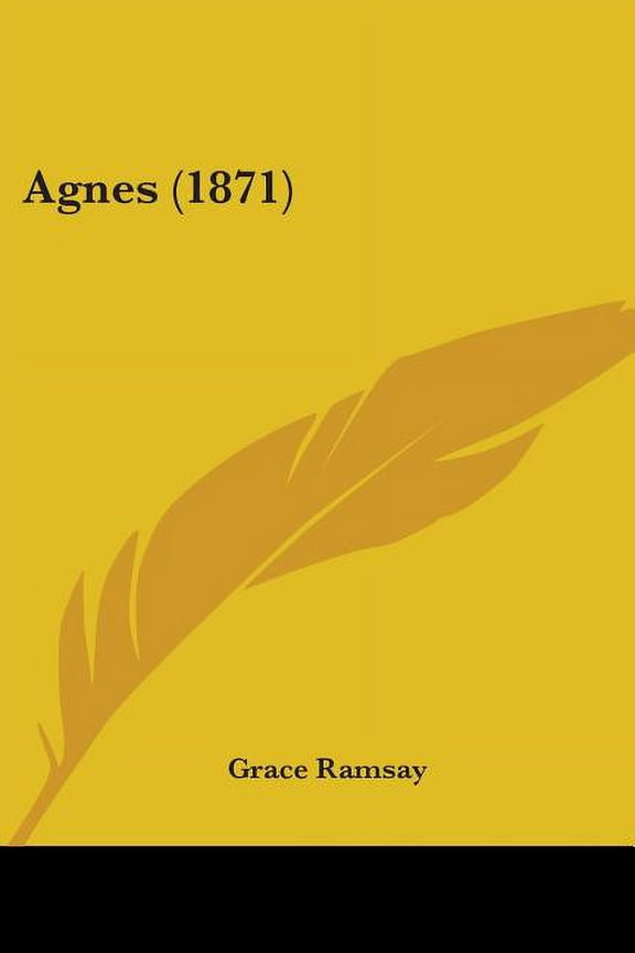 Agnes (1871) (Paperback)