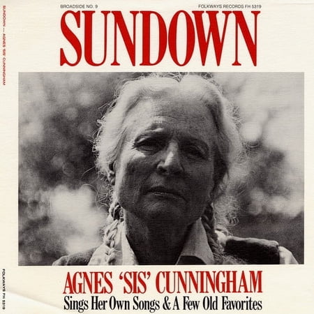 Agnes "Sis" Cunningham - Broadside Ballads, Vol. 9: Sundown - Music & Performance - CD