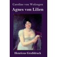 thumbnail image 1 of Agnes von Lilien Grodruck German Edition Hardcover 384782662X 9783847826620 Caroline Von Wolzogen, 1 of 1