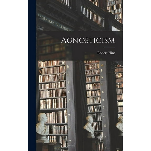 Agnosticism (Hardcover)