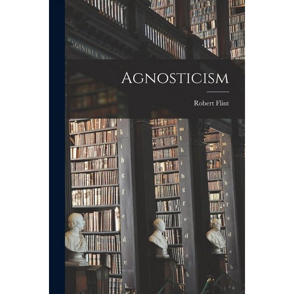 Agnosticism (Paperback)