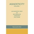 thumbnail image 1 of Agnosticity Volume 1: An Agnostic View of Bothersome Christian Doctrine, 1 of 1