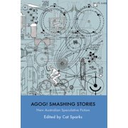 Agog! Smashing Stories, Hardcover