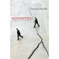 thumbnail image 1 of Pre-Owned Agonistics: Thinking the World Politically (Paperback) 1781681031 9781781681039, 1 of 1
