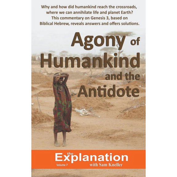 Agony of Humankind and the Antidote, (Paperback)