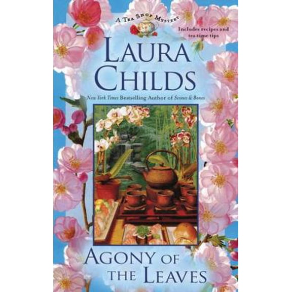 Agony of the Leaves (Hardcover) by Laura Childs