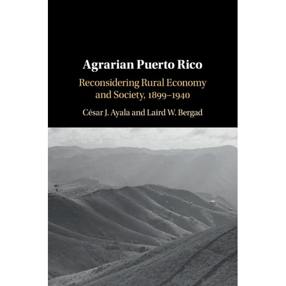 Agrarian Puerto Rico, (Paperback)